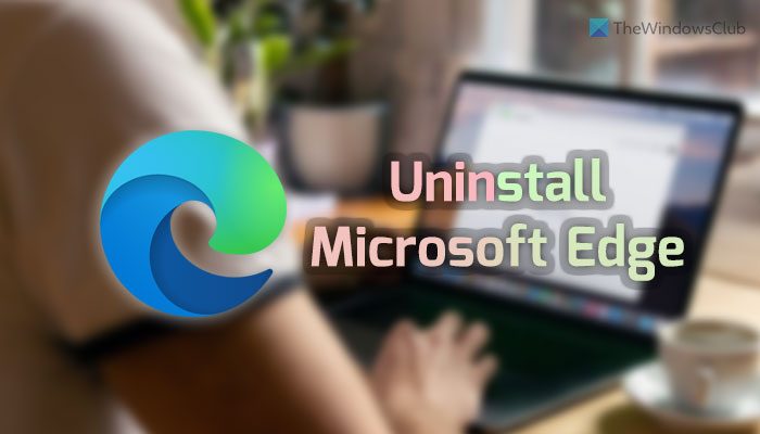 C Mo Desinstalar O Deshabilitar Edge En Windows Es Atsit