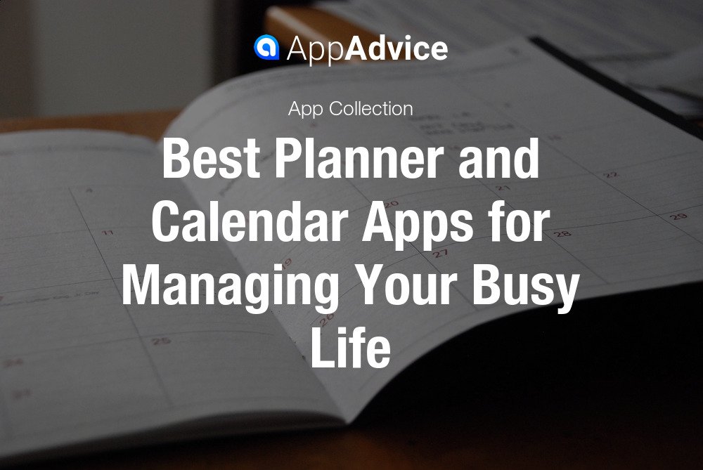 Melhores aplicativos de planejador e calendário para gerenciar sua vida