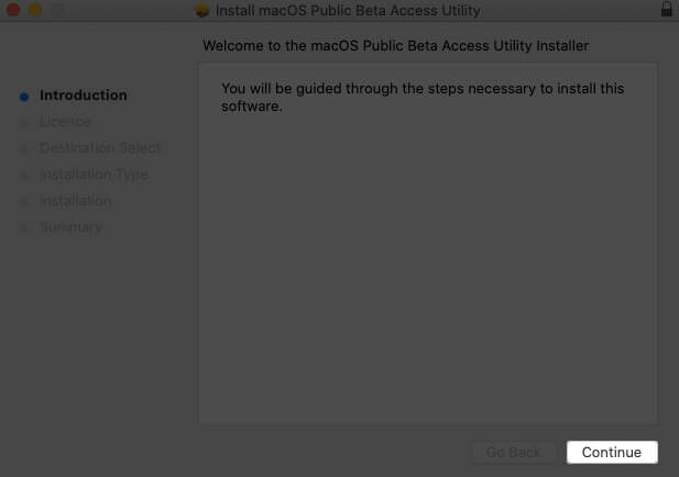 Klicken Sie im Einführungsfenster des macOSPublicBetaAccessUtility-Installationsprogramms auf dem Mac auf
