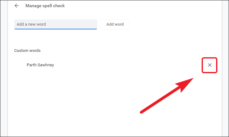 ein benutzerdefiniertes Wort aus der erweiterten Rechtschreibprüfung in Chrome löschen