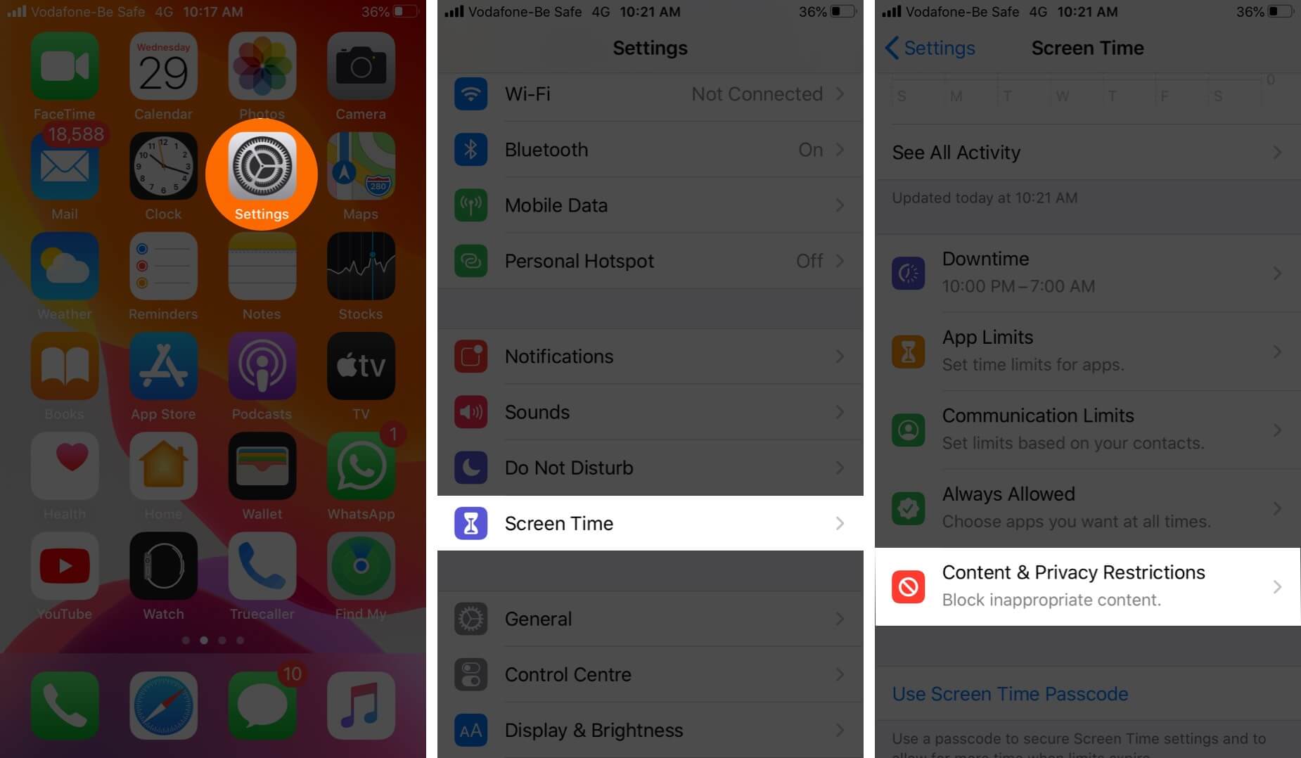 Open Settings Tippen Sie auf Screen Time und dann auf Content & Privacy Restrictions.