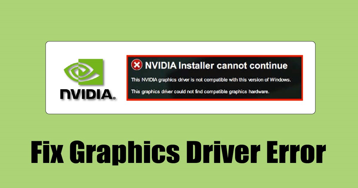 Cómo solucionarlo el controlador NVIDIA no es compatible con esta Cómo solucionarlo el controlador NVIDIA no es compatible con esta