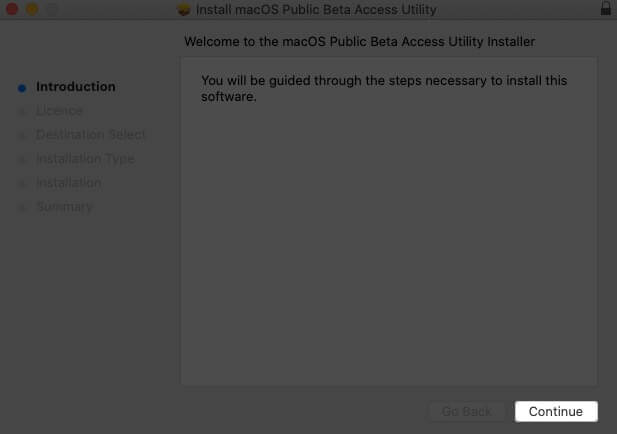 cliquez sur continuer dans la fenêtre d'introduction du programme d'installation de macOSPublicBetaAccessUtility sur mac