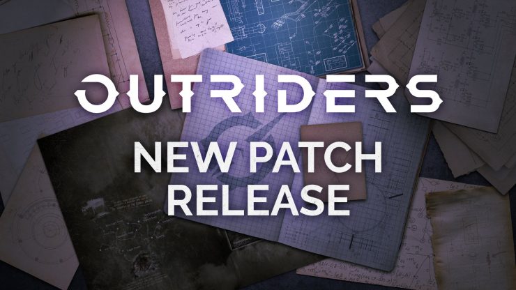 Outriders update