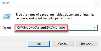 Exécuter la commande Exécuter la commande Ctfmon.exe Entrer