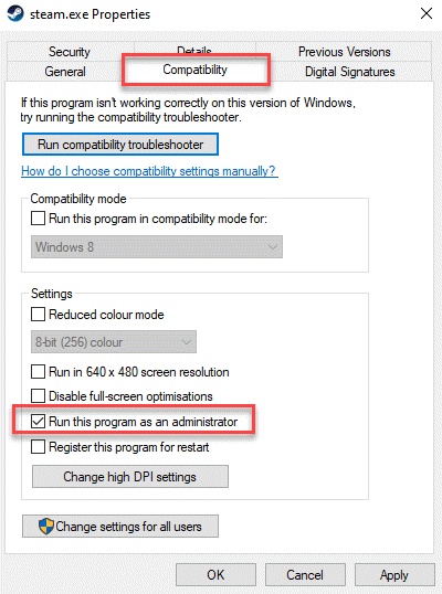 Steam.exe Propriétés Compatibilité Exécuter ce programme en tant qu'administrateur Vérifier Appliquer Ok Min