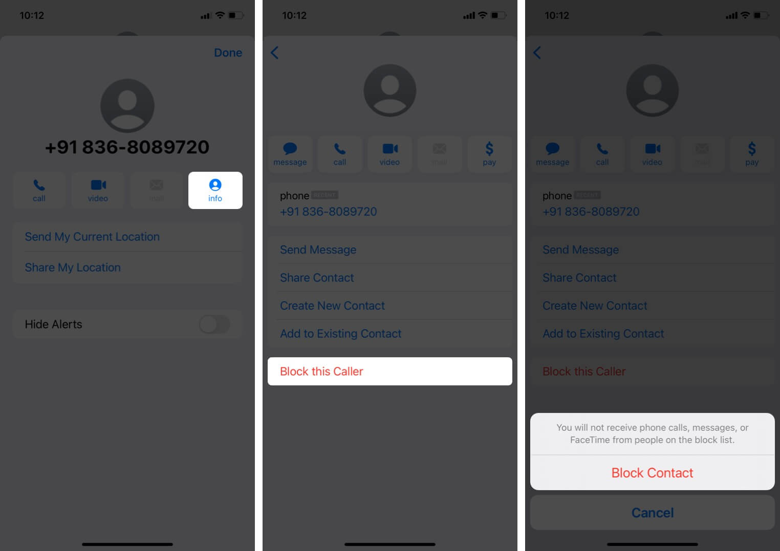 appuyez sur info et choisissez bloquer cet appelant pour bloquer les messages instantanés et les messages texte sur l'iphone