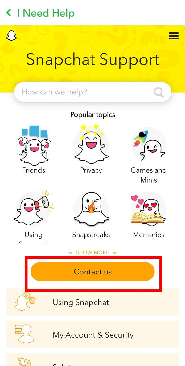 vous devez appuyer sur le bouton Contactez-nous indiqué en bas. | Comment être vérifié sur Snapchat?