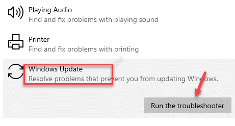 Outil de dépannage supplémentaire Obtenir et exécuter Windows Update Exécutez l'utilitaire de résolution des problèmes