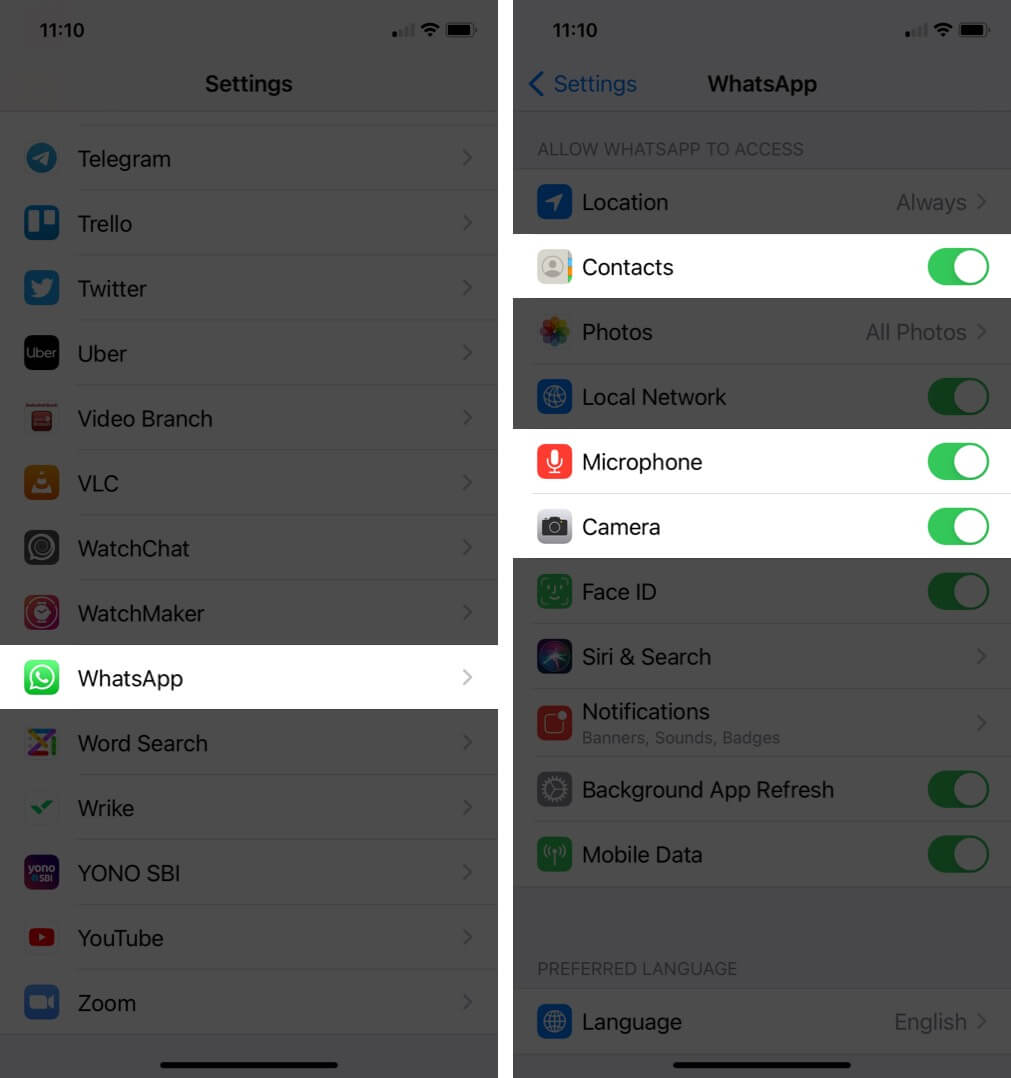 appuyez sur WhatsApp et vérifiez les contacts, le microphone et la caméra sont activés dans paramètres sur iphone