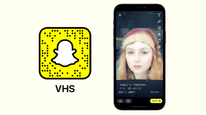 VHS par filtre Snapchat