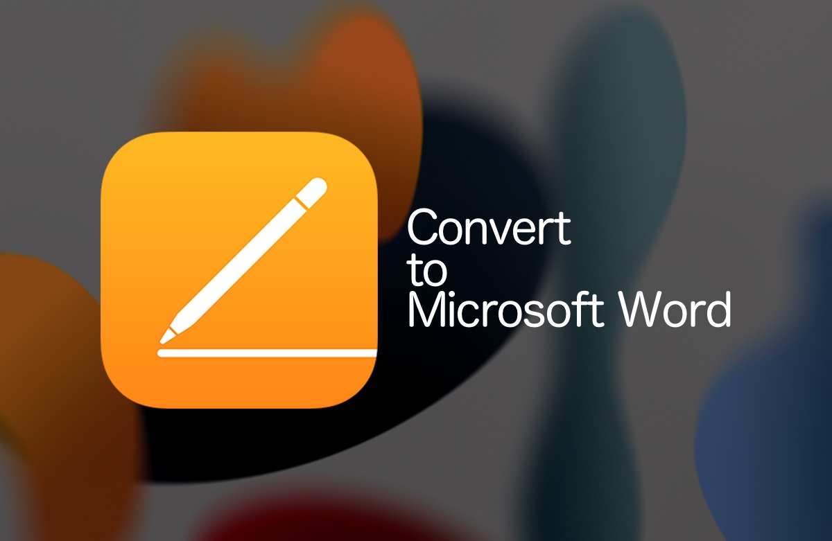 Comment convertir le format de pages au format Microsoft Word sur iPhone, iPad FR Atsit