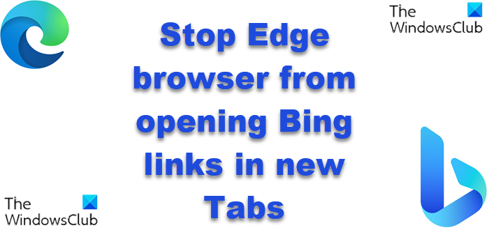 cara-menghentikan-edge-dari-membuka-tautan-bing-di-tab-baru-di-windows