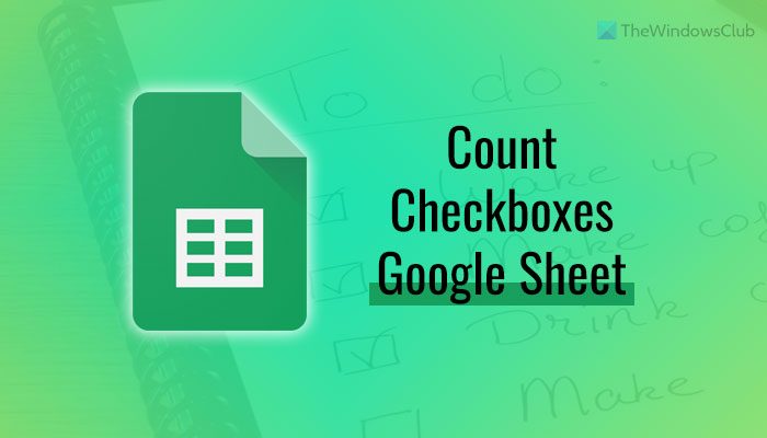 Cara Menghitung Kotak Centang di Google Spreadsheet