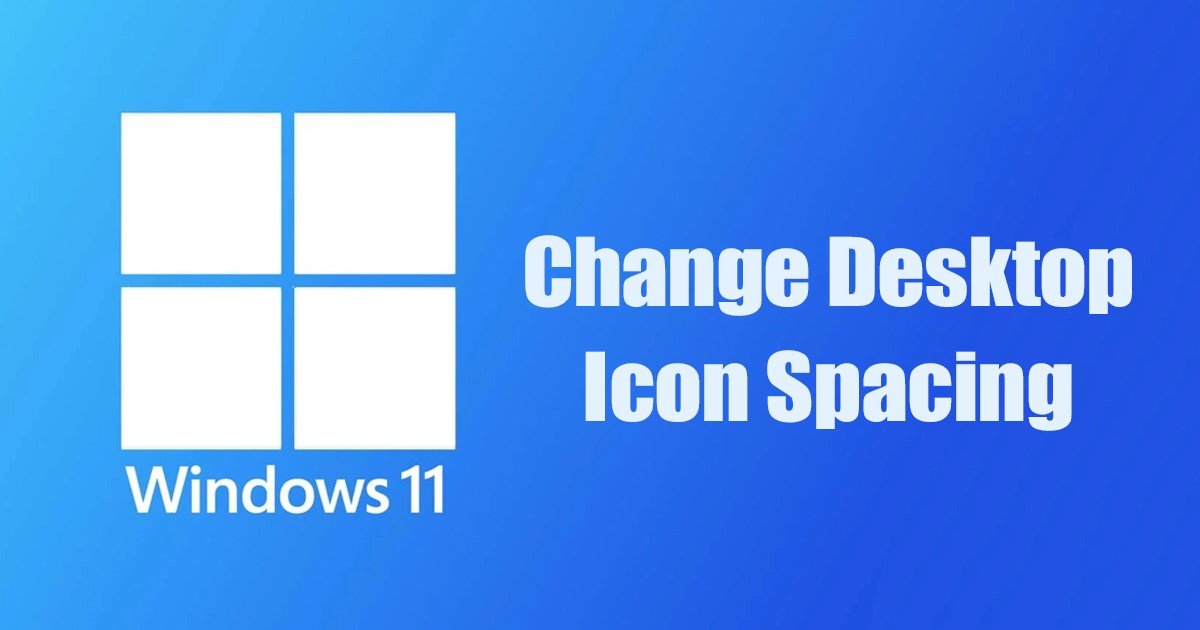 Cara Mengubah Spasi Ikon Desktop Di Windows 11 Id Atsit