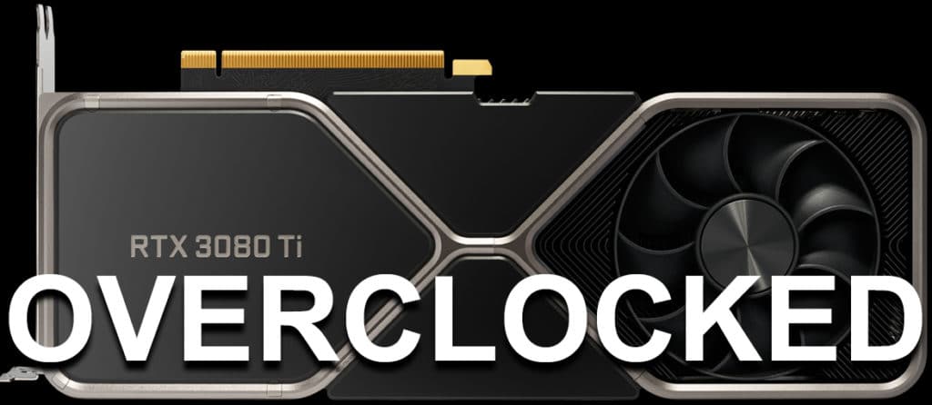 Vista inferiore della scheda video NVIDIA GeForce RTX 3080 Ti Founders Edition che mostra l'etichetta RTX 3080 Ti e il testo overcloccato