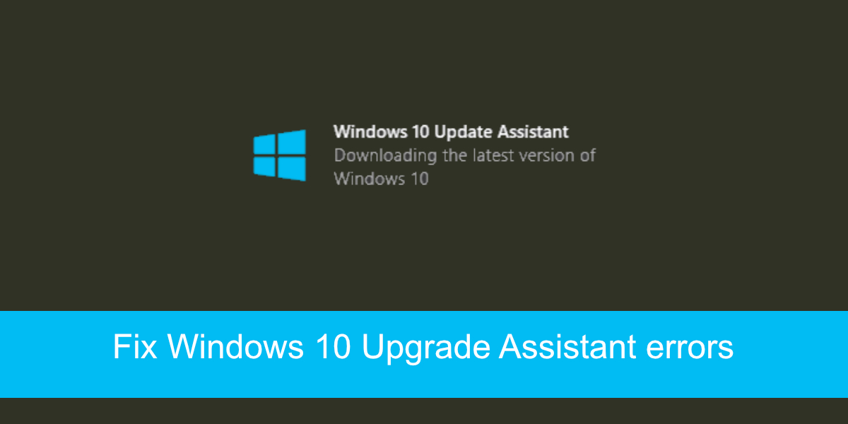 Windows10アップグレードアシスタントのエラーを簡単に修正する方法 Ja Atsit