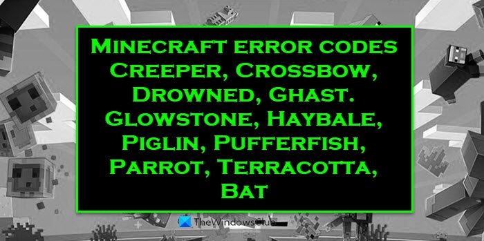 Windows Pcでminecraftエラーコードcreeper Crossbow Glowstone Drownedなどを修正する Ja Atsit