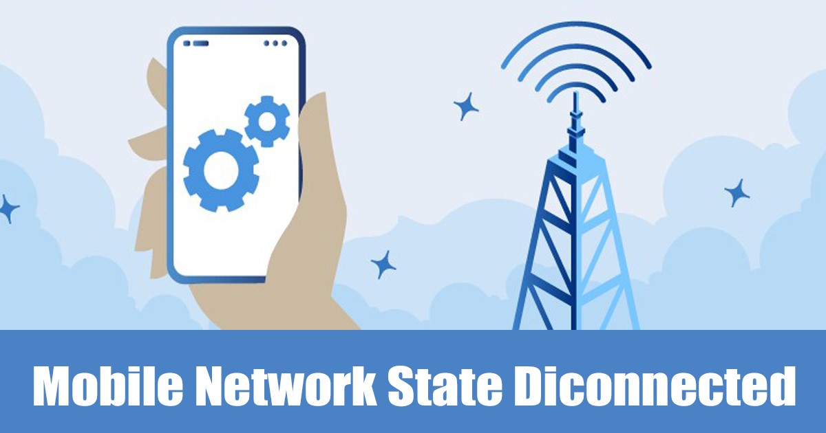 「Mobile Network State Disconnected」エラーを修正する方法 (8 メソッド) JA Atsit