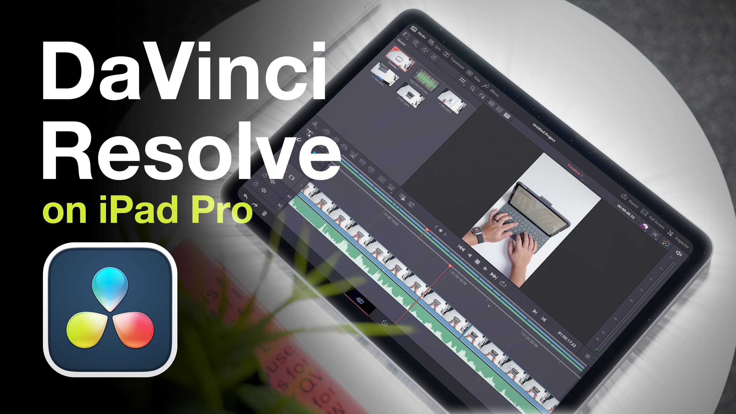 iPad için DaVinci Resolve Beta ile Uygulamalı Deneyim - All Things IT