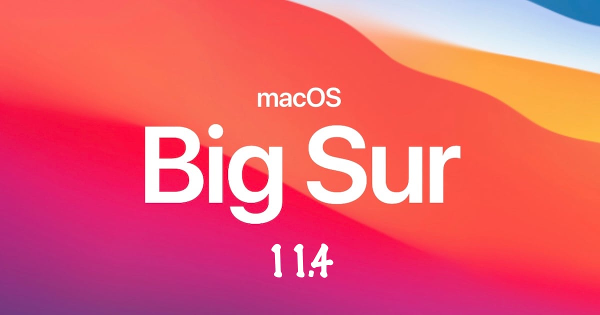 macOS Big Sur 11.4 beta