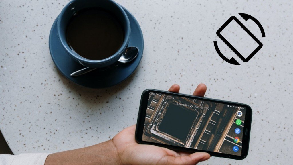 7 วิธีในการแก้ไขการหมุนหน้าจอไม่ทำงานบน Android