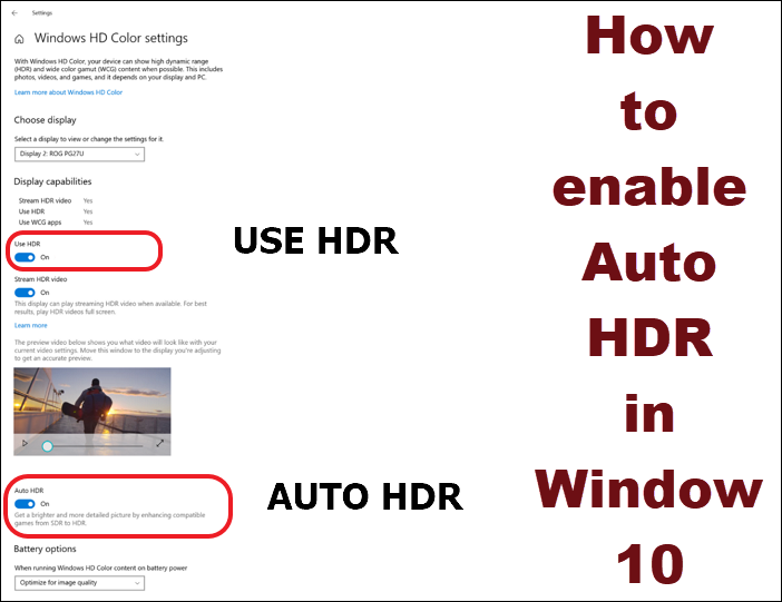 วิธีเปิดใช้งาน Auto HDR ในหน้าต่าง 10