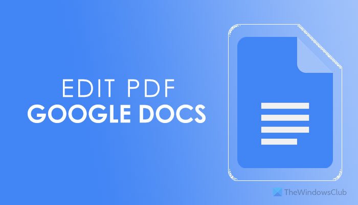วิธีแก้ไข PDF ใน Google เอกสาร