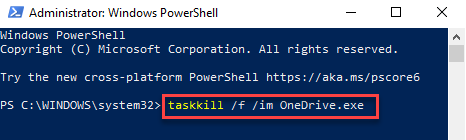 Windows Powershell (admin) เรียกใช้คำสั่งเพื่อยุติแอป Onedrive Enter