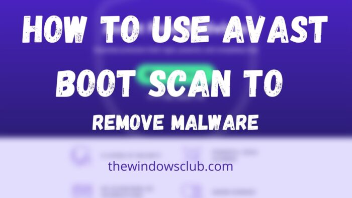 avast boot scan how long