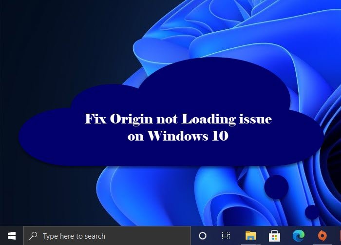 แก้ไขปัญหาการโหลด Origin บน Windows 10