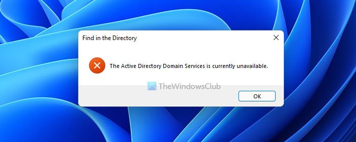 active directory domain services is currently unavailable windows 7 printer
