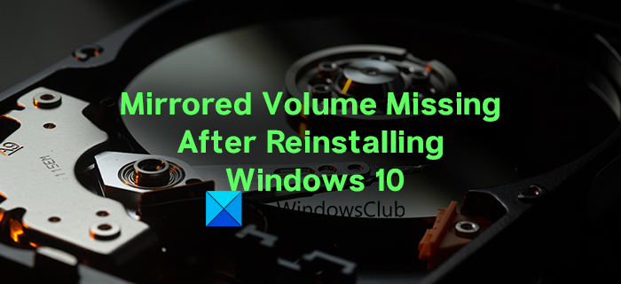 Fix Mirrored Volume หายไปหลังจากติดตั้ง Windows 10 ใหม่