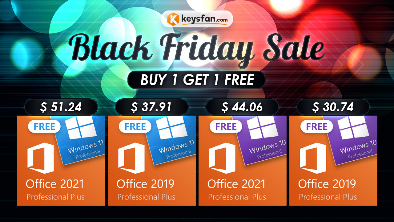 ลดราคา Keysfan Black Friday ซื้อ Microsoft Office รับ Windows 11 PRO