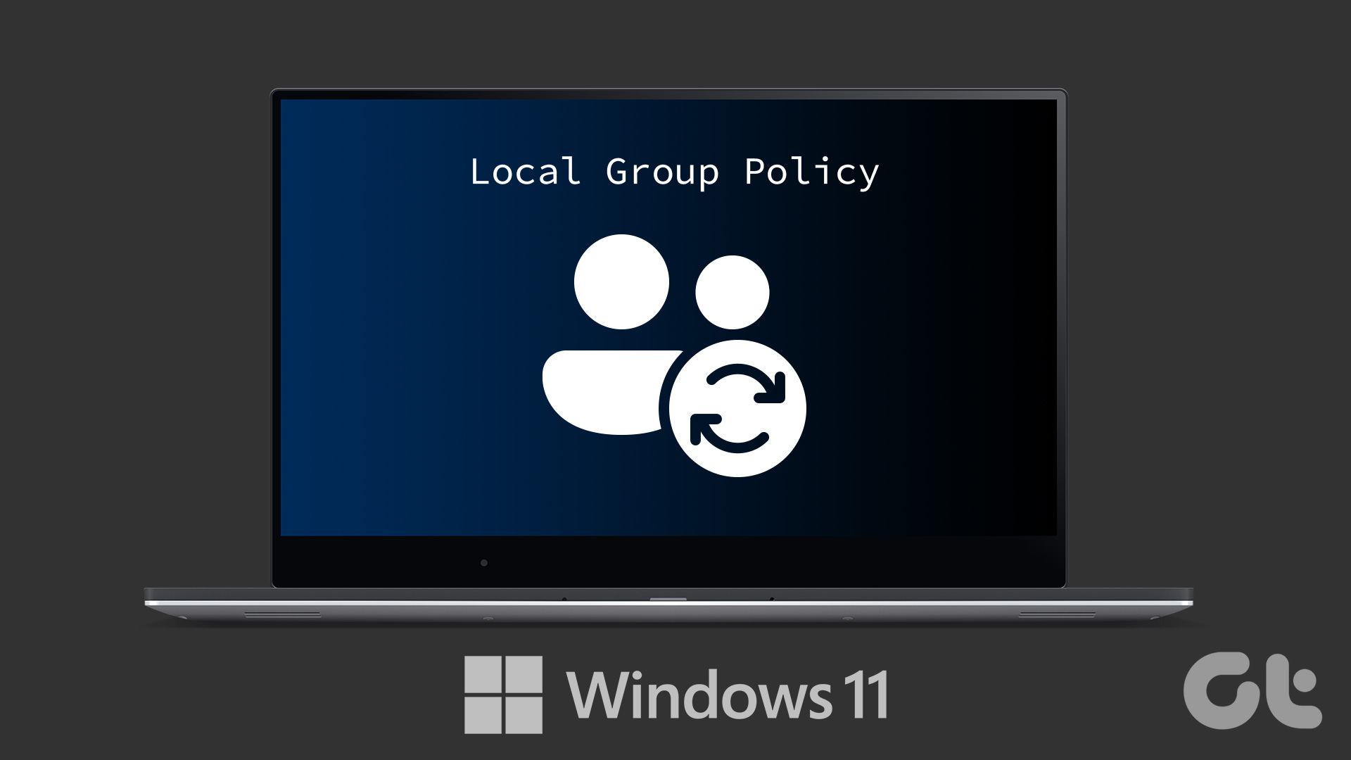 2 วิธียอดนิยมในการรีเซ็ตการตั้งค่านโยบายกลุ่มในเครื่องบน Windows 11