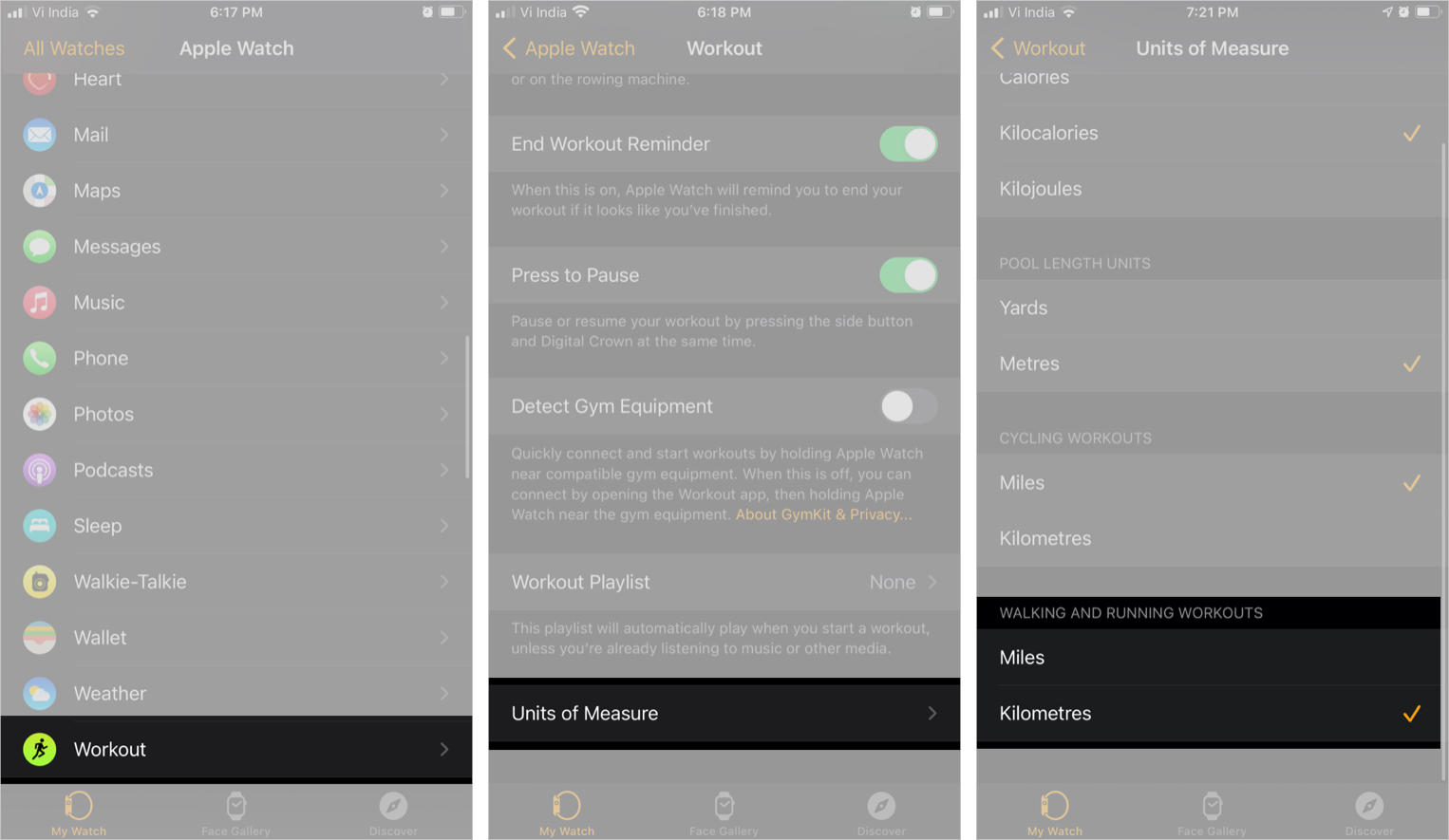 Chọn Workout, chạm vào Units of Measure trong ứng dụng Watch, chọn Miles hoặc Kilometers