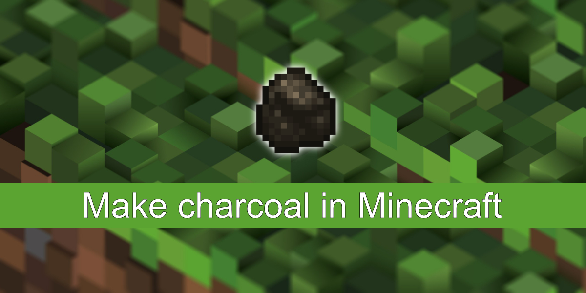 Cách tạo than trong Minecraft - VI Atsit