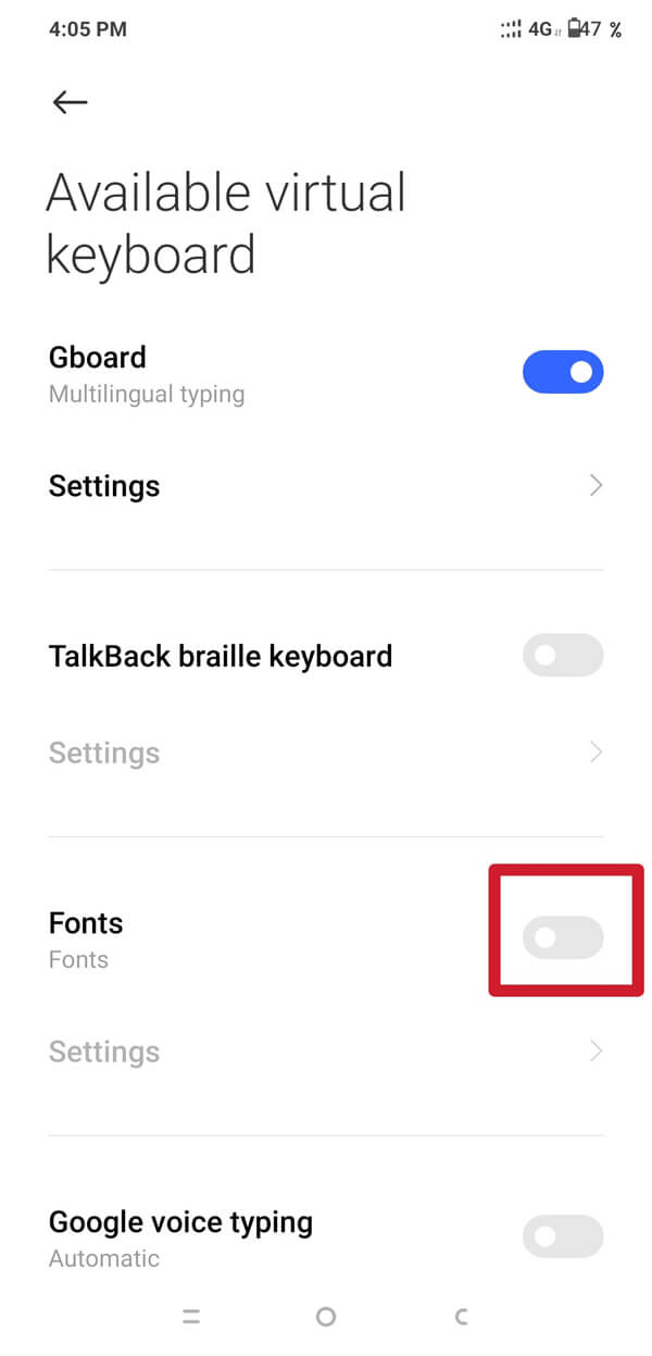 Uma nova interface será aberta. Agora, deslize o botão de alternância no lado direito da opção'Fonte'.