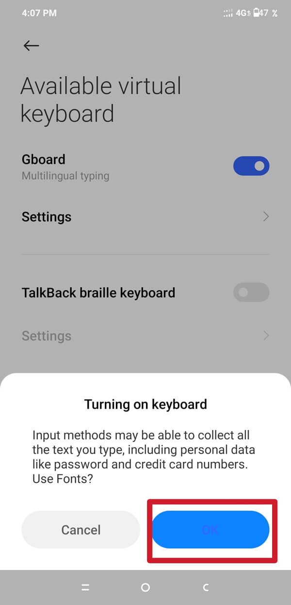 It pedirá'Ligando o teclado'. Toque na opção'Ok'.