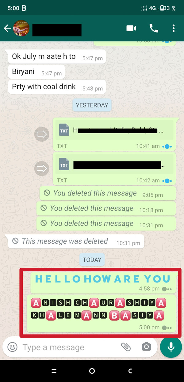 The message will be delivered in the Blue Font style (or the font style you have chosen).