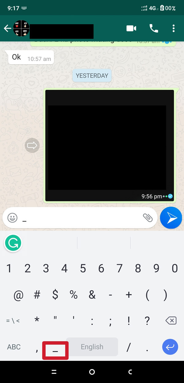 digite o sublinhado antes de você comece a digitar a mensagem.