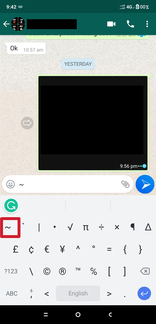 digite o til ou símbolo SIM antes de começar a digitar sua mensagem. | Como alterar o estilo da fonte no WhatsApp