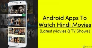 10 melhores aplicativos Android para assistir filmes em hindi em 2021