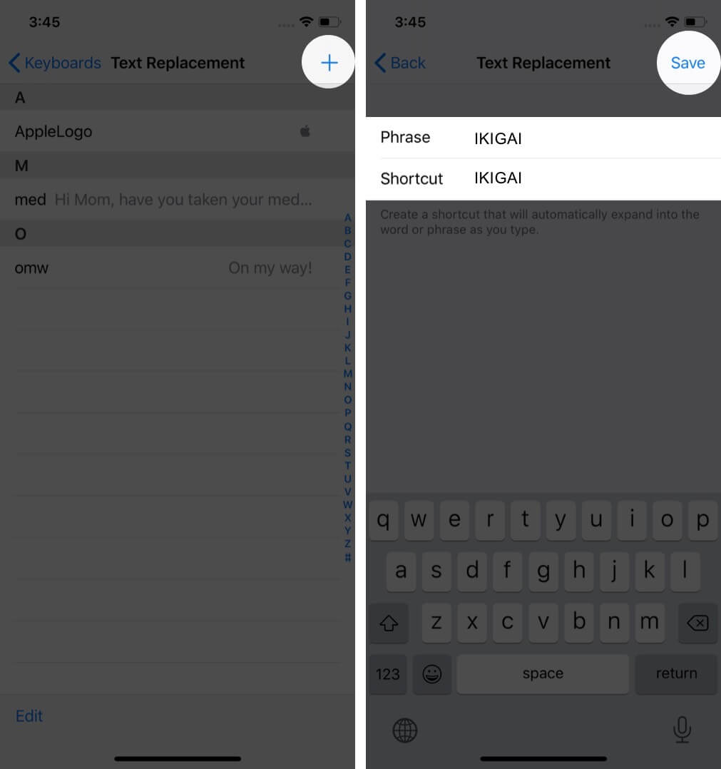 toque em plus digite a frase e o atalho e toque em save on iphone
