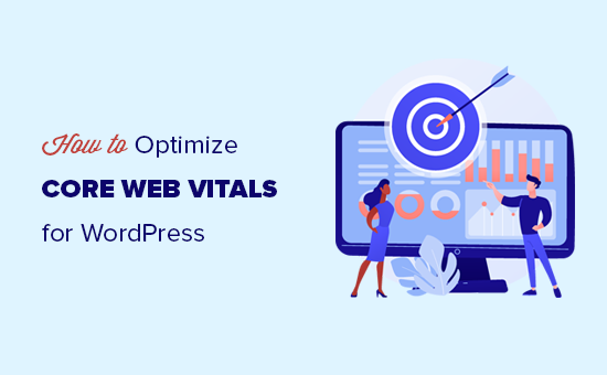 Otimizando o Google Core Web Vitals para seu site WordPress
