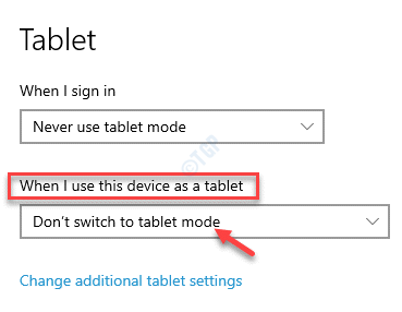 Settongs Tablet quando eu uso este dispositivo como tablet, não mude para o modo tablet