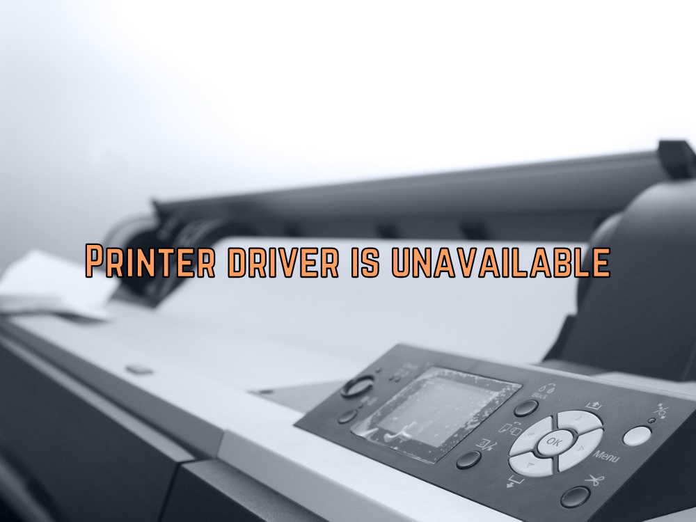 fix O driver da impressora não está disponível