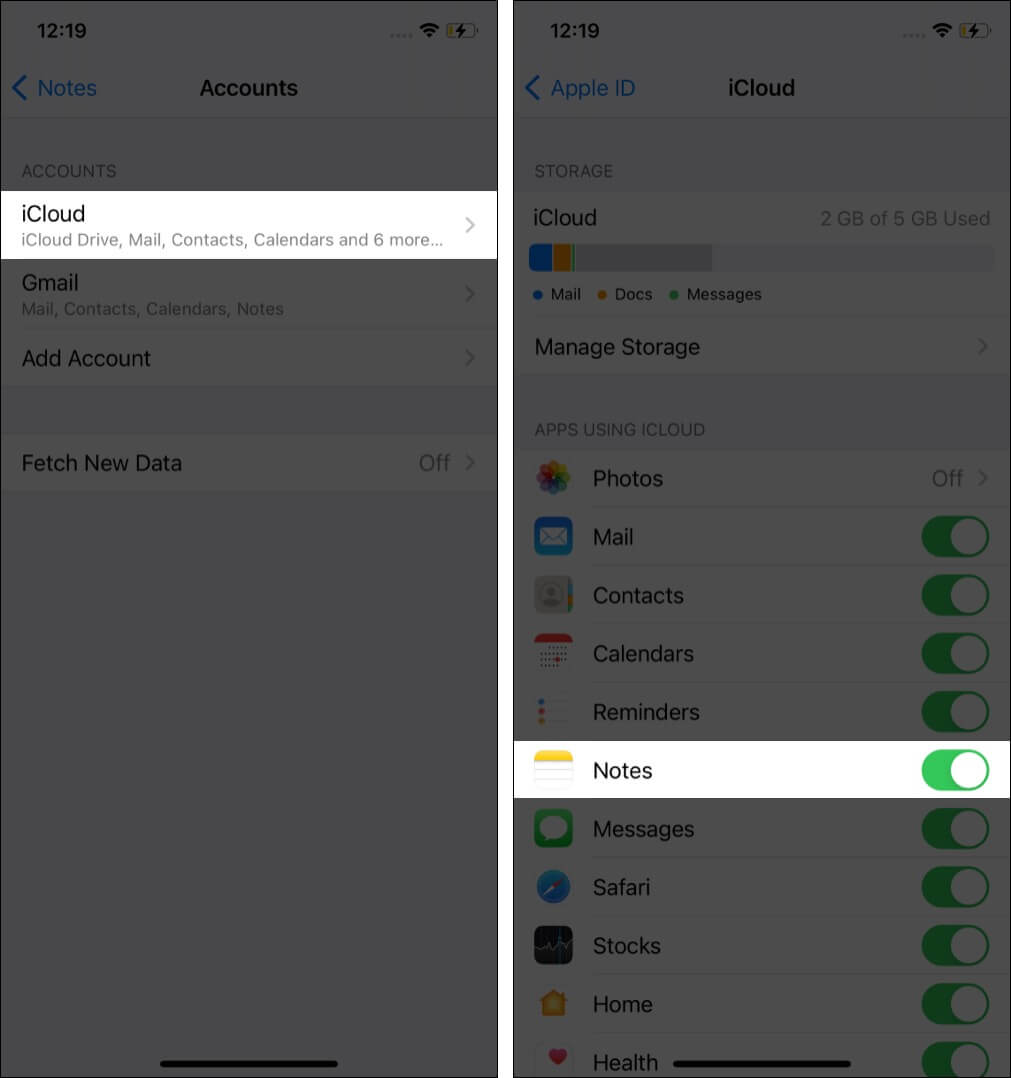 Tap iCloud and ensure toggle for Notes is On